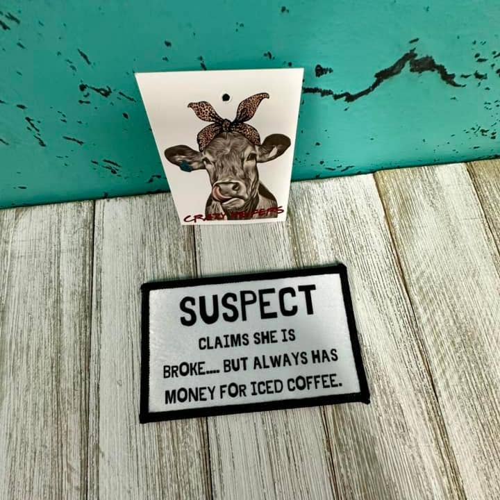 Crazy Heifers Wholesale - Wholesale Patch - DTF Patches Suspect-Iron on: Custom Option Available20