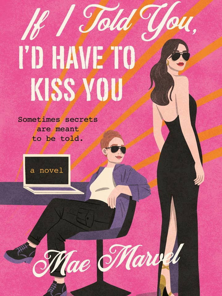If I Told You, I'd Have To Kiss You: A Novel for wholesale by Macmillan Publishers