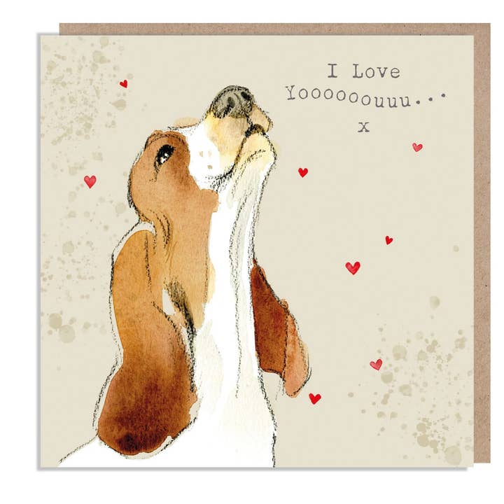 Paper Shed Design Ltd - Wholesale Love Card - Cute Dog Card - I Love You - Howling Basset