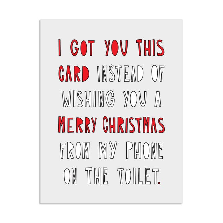 370 - Christmas Toilet - A2 card for wholesale by Near Modern Disaster