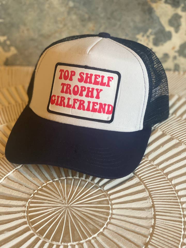 Top Shelf Trophy Girlfriend Hat (Multiple Color Options) for wholesale by Crooked Halo