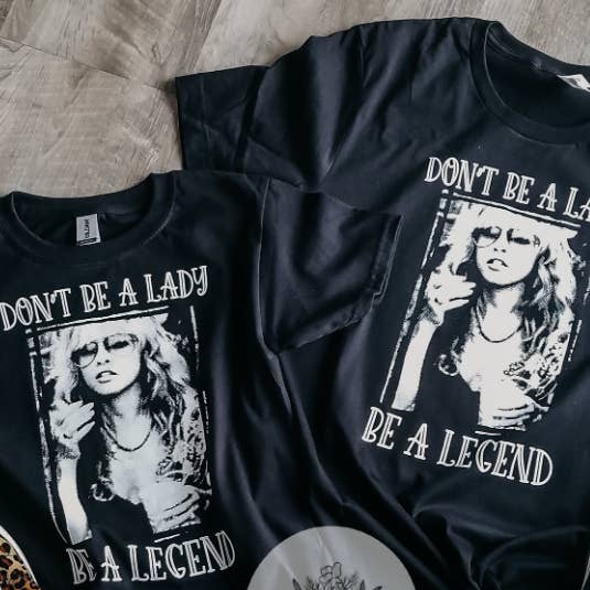 Ashton Grove Ltd Co - Wholesale Screen Printed T-Shirt - Women's - Don't Be A Lady Be A Legend Vintage Music Tee or Sweatshirt1