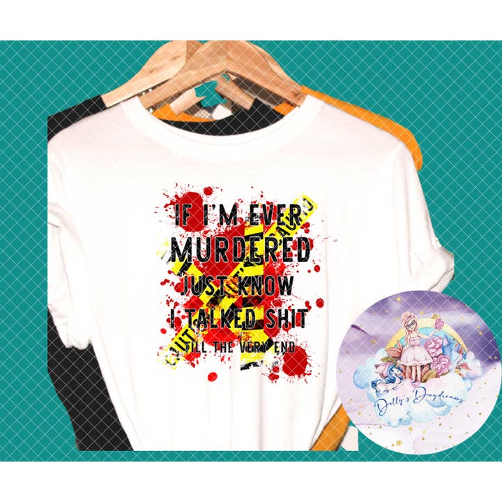 Wenn ich ermordet werde für den Großhandel von Dollys Daydreams