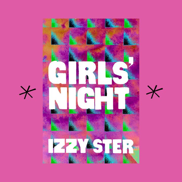 La notte delle ragazze, di Izzy Ster per la vendita all'ingrosso da parte di Bottlecap Press
