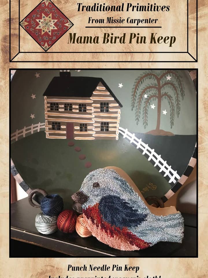 Mama Bird Punch Needle Pattern for wholesale by Traditional Primitives