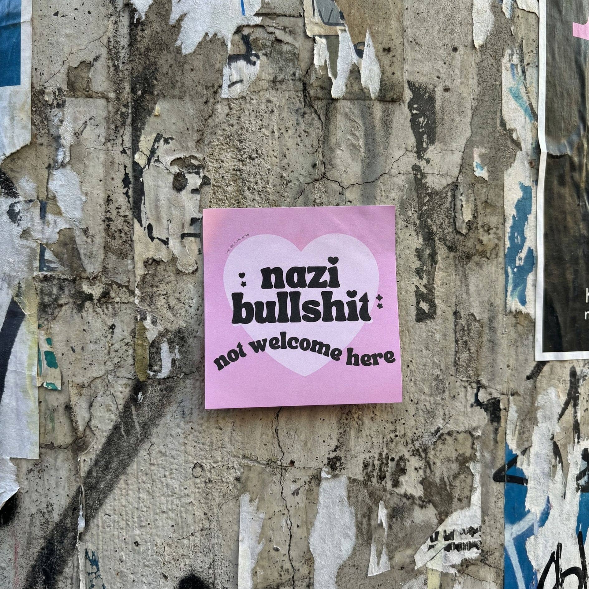 GetBullish - Wholesale Sticky Notes - Virtuous Vandalism “Nazi Bullshit Not Welcome” Sticky Notes10
