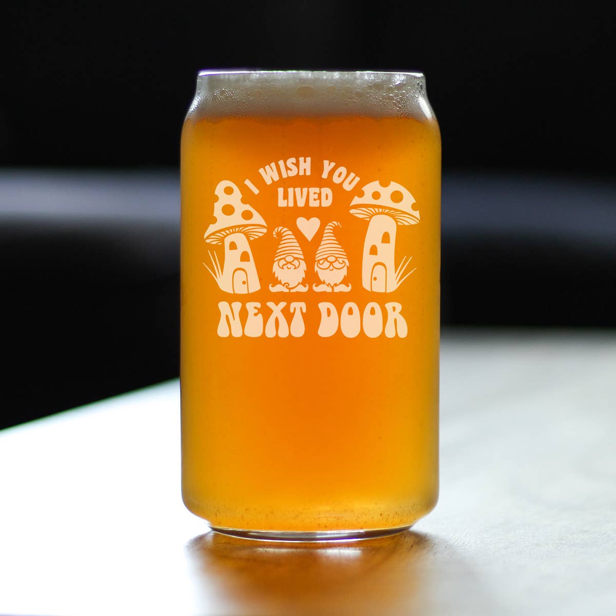bevvee – wholesale Beer glass/mug – Wish You Lived Next Door - Beer Can Pint Glass - Friendship1