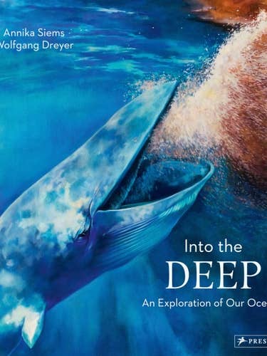 Into the Deep: Exploration of Oceans by Wolfgang Dreyer for wholesale by Boon Books