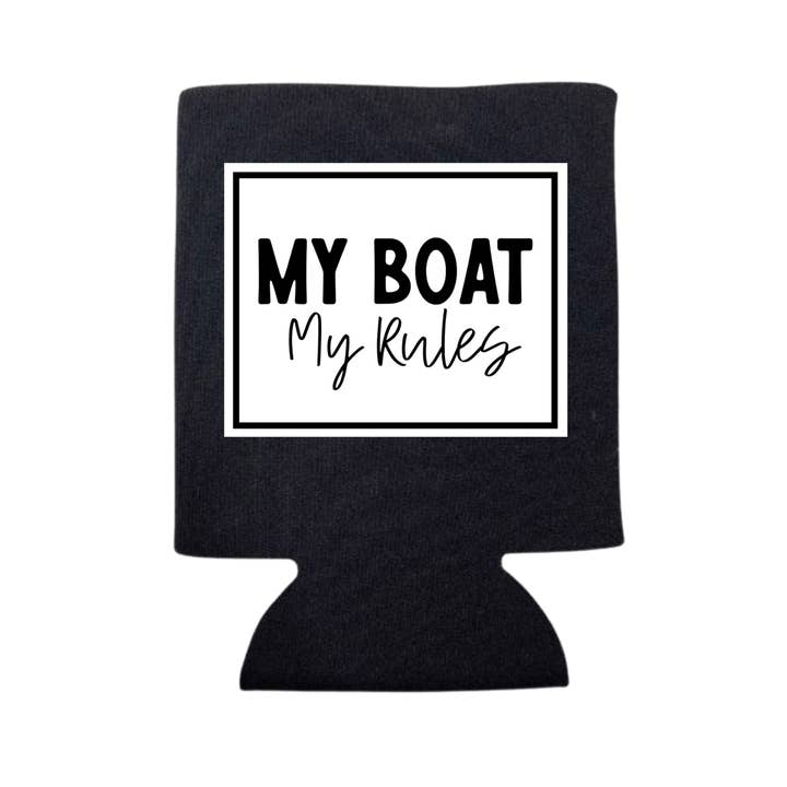 dkhandmade - Wholesale Drink Huggers & Koozies - MY BOAT MY RULES CAN COOLER