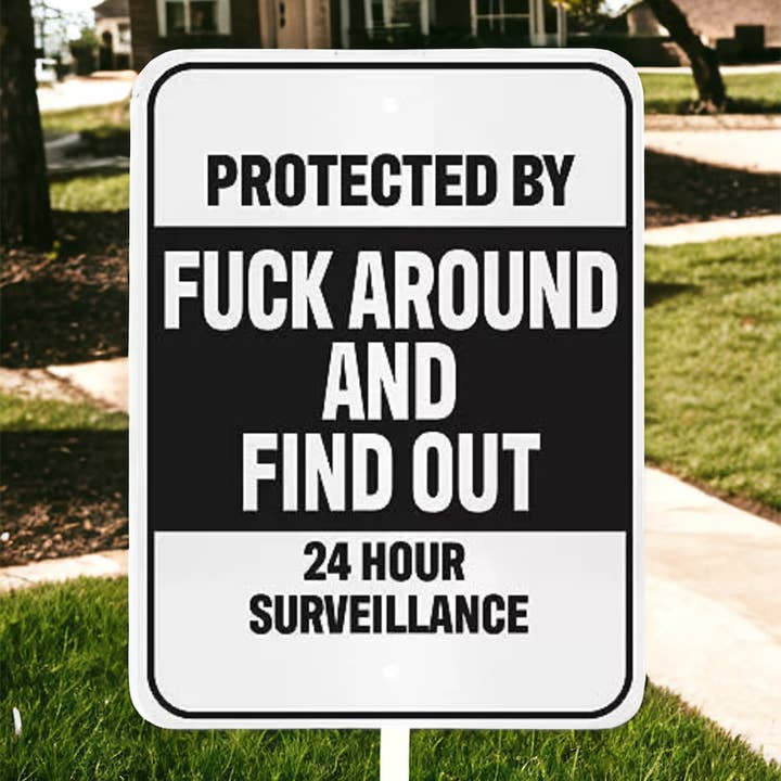 JennyGems - Wholesale Sign - Protected By Fuck Around and Find Out Metal Sign FAFO1