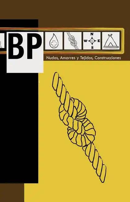 Books by splitShops - Wholesale Technology & Engineering - BP: Nudos, Amarres y Tejidos, Construcciones - Paperback0