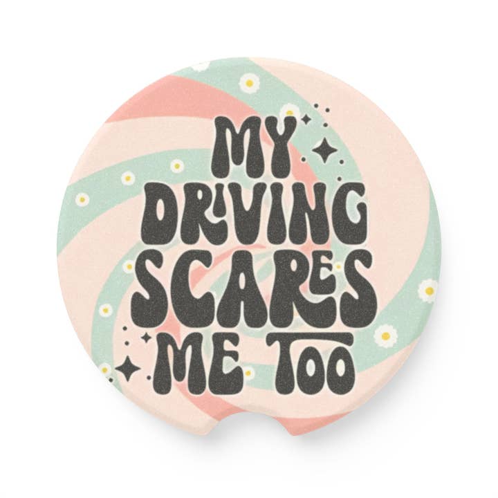 My Driving Scares Me Too Ceramic Car Coaster - 2 Pack for wholesale by Grassy Creek Designs