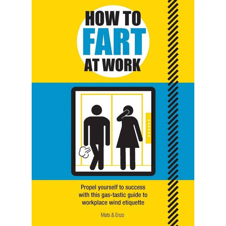 Microcosm Publishing & Distribution – wholesale Book – Adult – How to Fart at Work