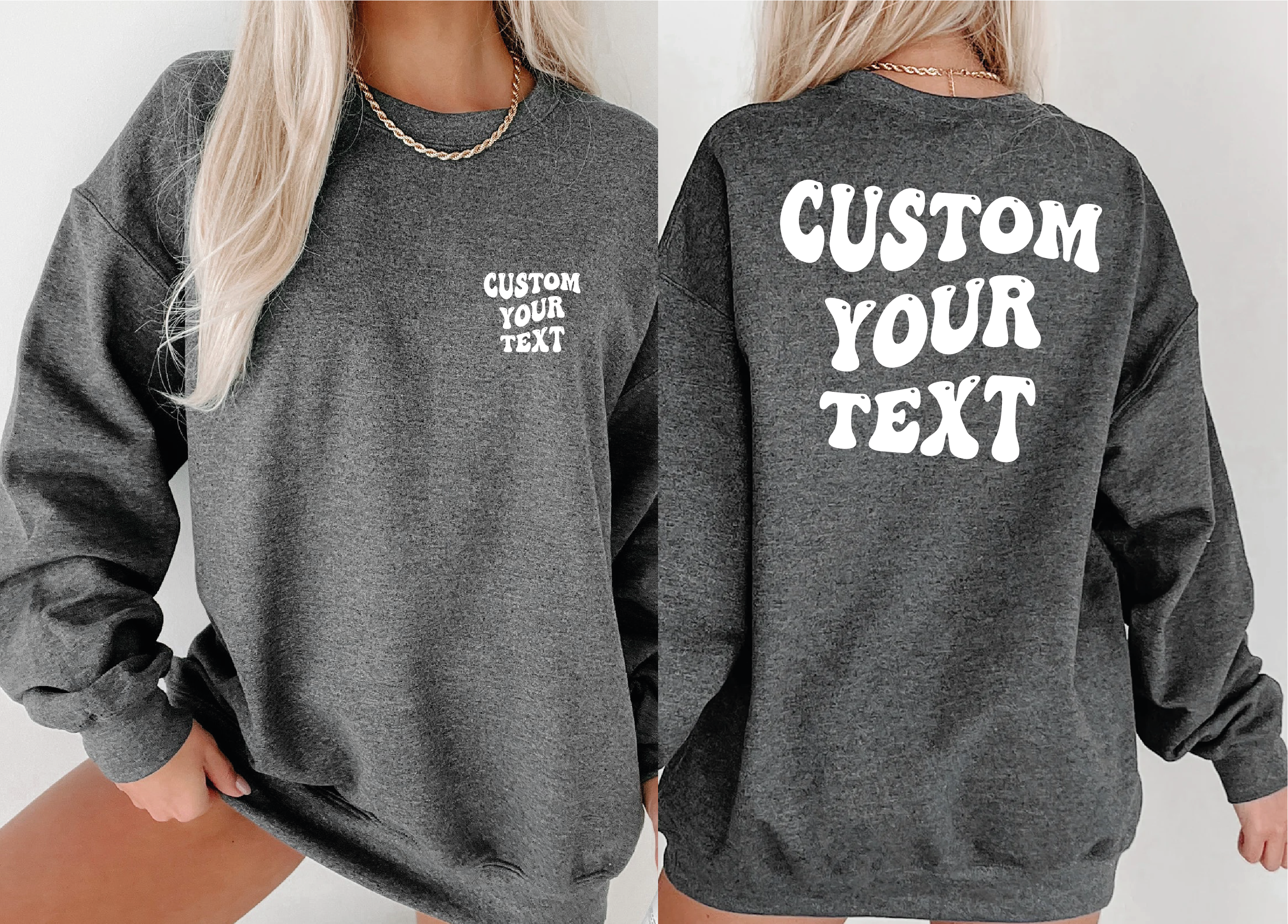 MAYA TX - Wholesale Graphic Sweatshirt - Unisex - Custom Sweatshirt and Hoodie, Your Text Custom Sweater X4526