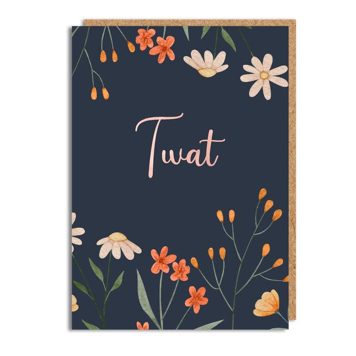 Tarjeta de cumpleaños divertida - 'Capullo' para venta al por mayor de The Buddy Fernandez Card Company