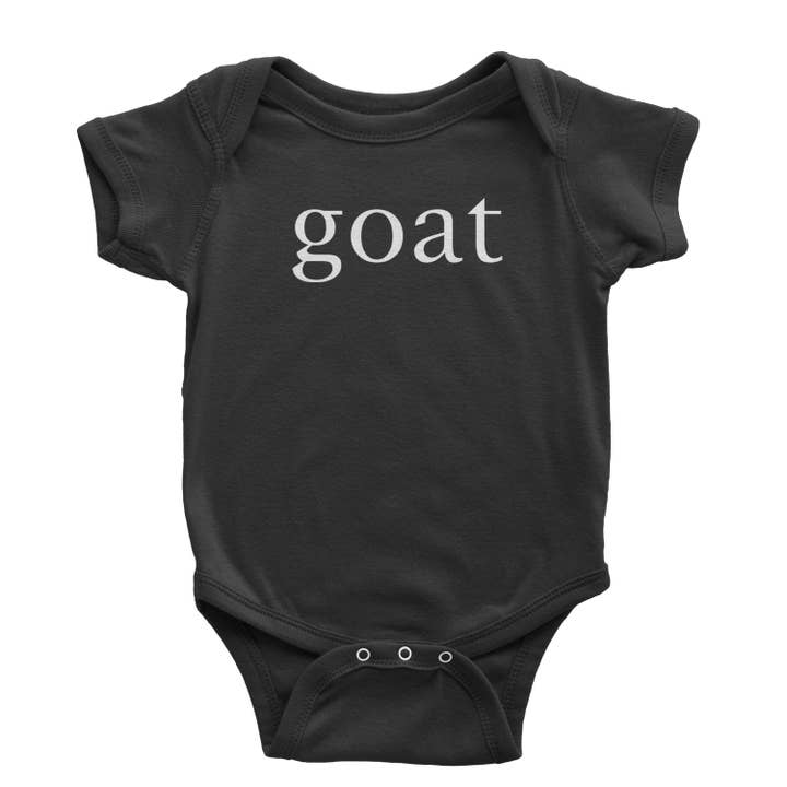 GOAT - Greatest Of All Time Infant One-Piece Romper Bodysuit and Toddler T-shirt for wholesale by Expression Tees