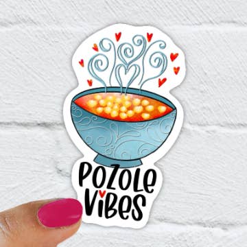 Autocollant vinyle imperméable Pozole Vibes pour la vente par Quirky Latina Co