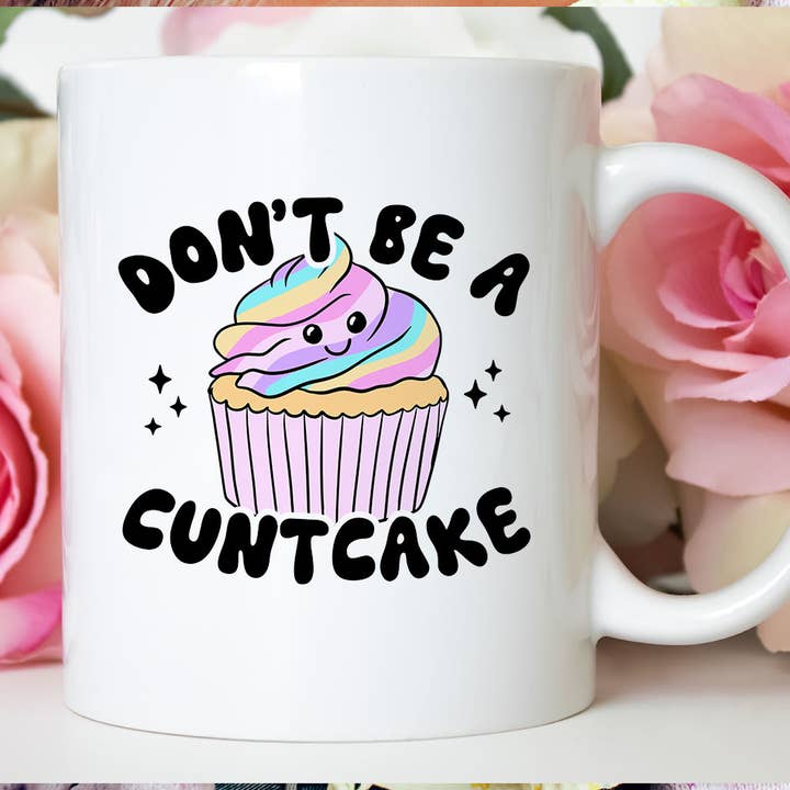 House Of Rodan - Wholesale Coffee Mug - Don't Be A Cuntcake - Funny Rainbow Coffee Mug KTJ07
