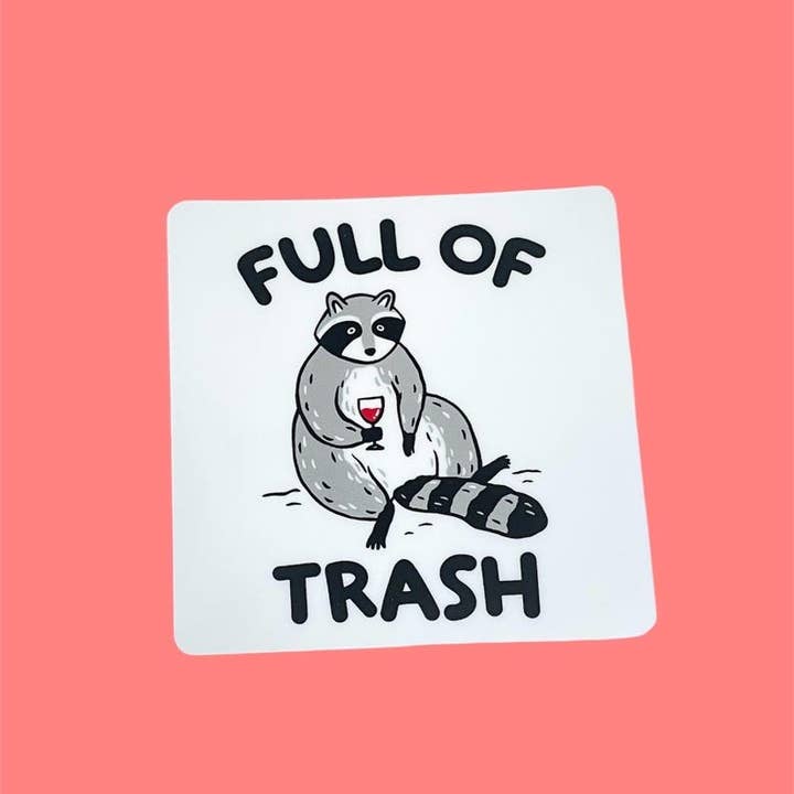 Autocollant en vinyle de raton laveur drôle et relatable plein de déchets pour la vente par Seven Virgo Studios