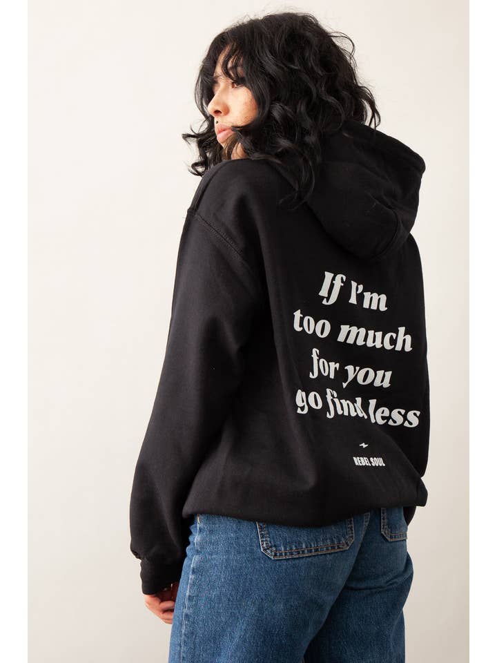 Black Too Much For You Hoodie for wholesale on Faire1