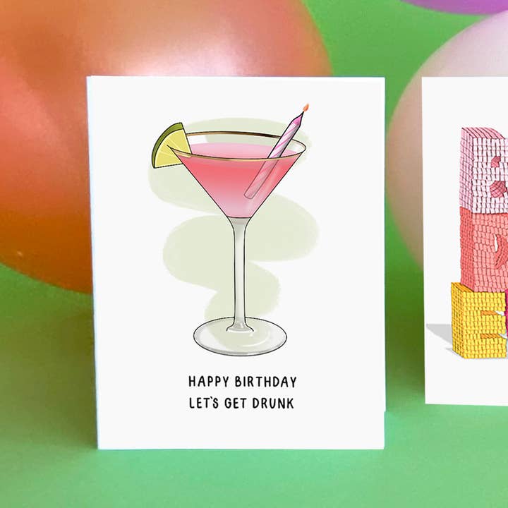 Shop Trimmings - Wholesale Birthday Card - Cosmo Martini Let's Get Drunk Birthday Card