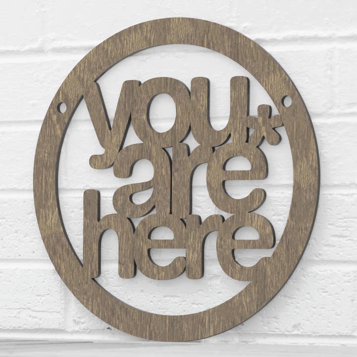 Spunky Fluff - Wholesale Wall Sign - You Are Here, Self Awareness Connection Wall Sign18