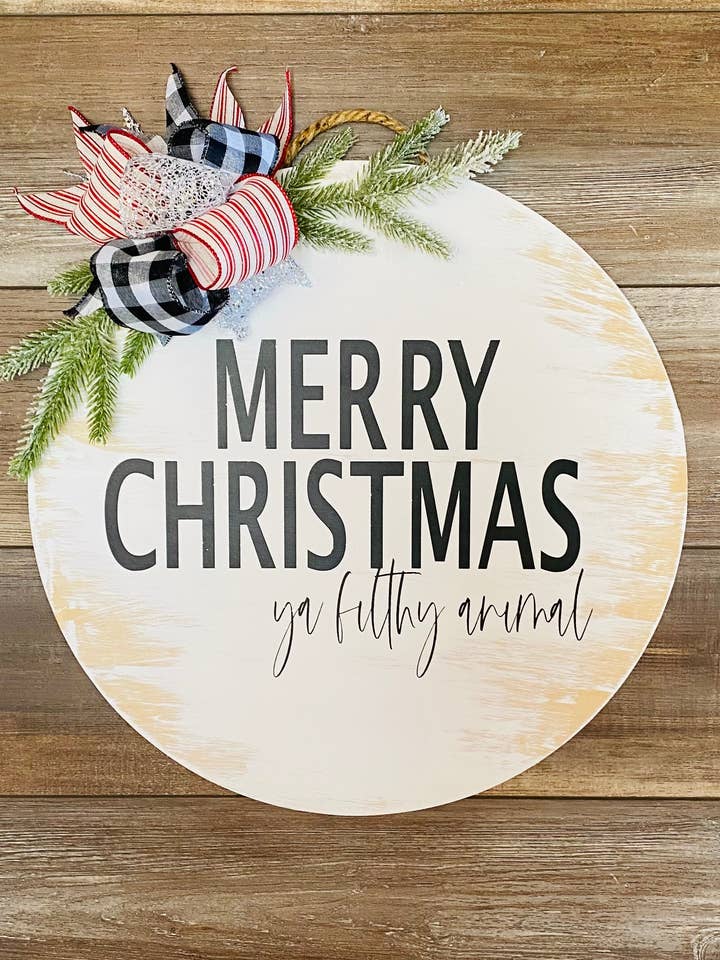 Suspension de porte Merry Christmas Ya Filthy Animal pour la vente par FARMSTEAD PRIMITIVE CO