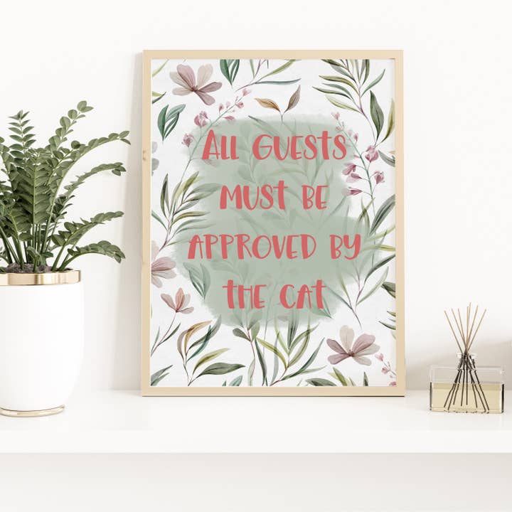 All Guests Must Be Approved By The Cat - Printed Wall Art for wholesale by Horse Fund Designs