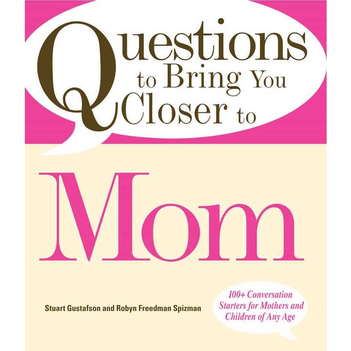 Simon & Schuster - Wholesale Book - Adult - Questions to Bring You Closer to Mom by Stuart Gustafson