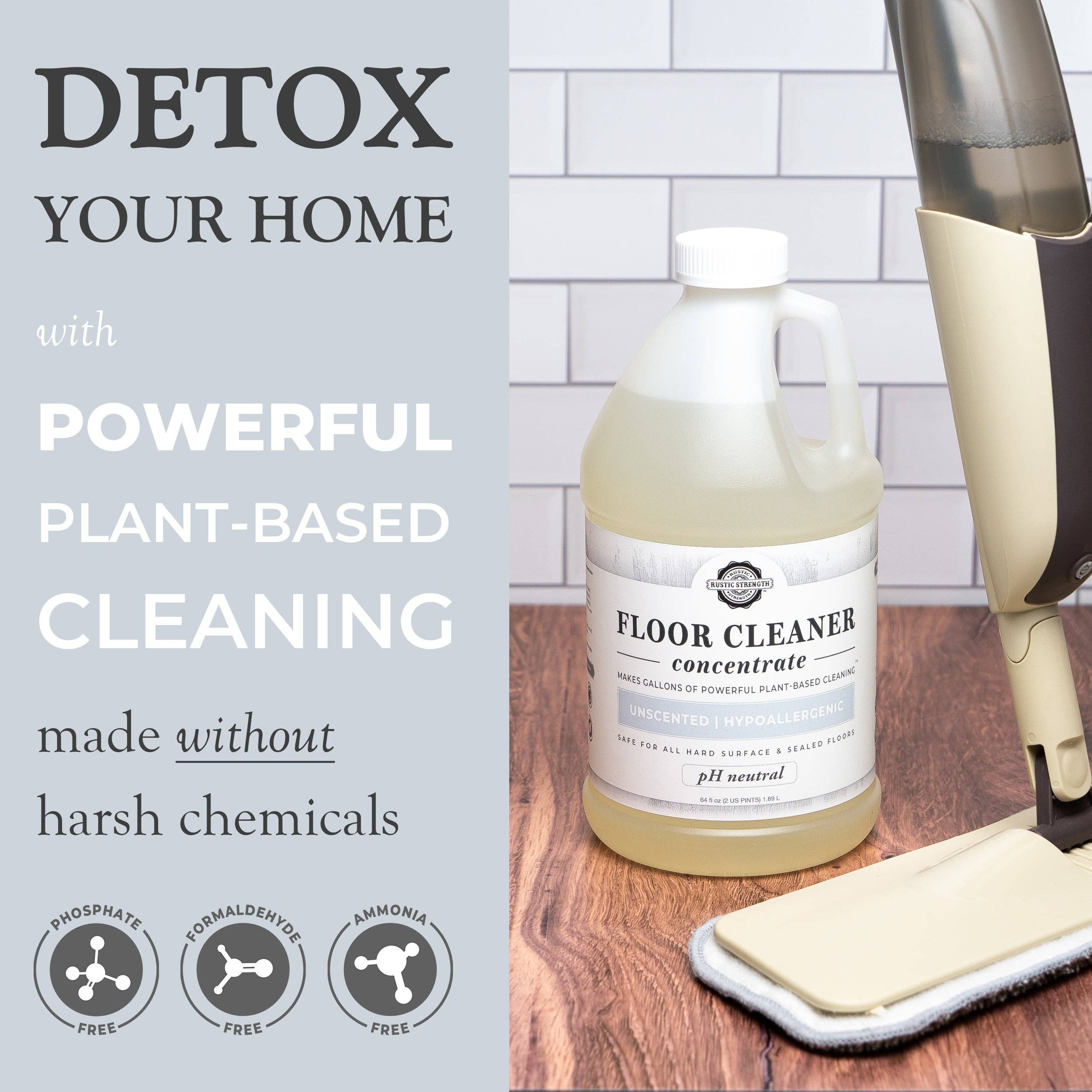 Rustic Strength - Wholesale Floor Cleaner - Multi-Surface Floor Cleaner | Concentrate7