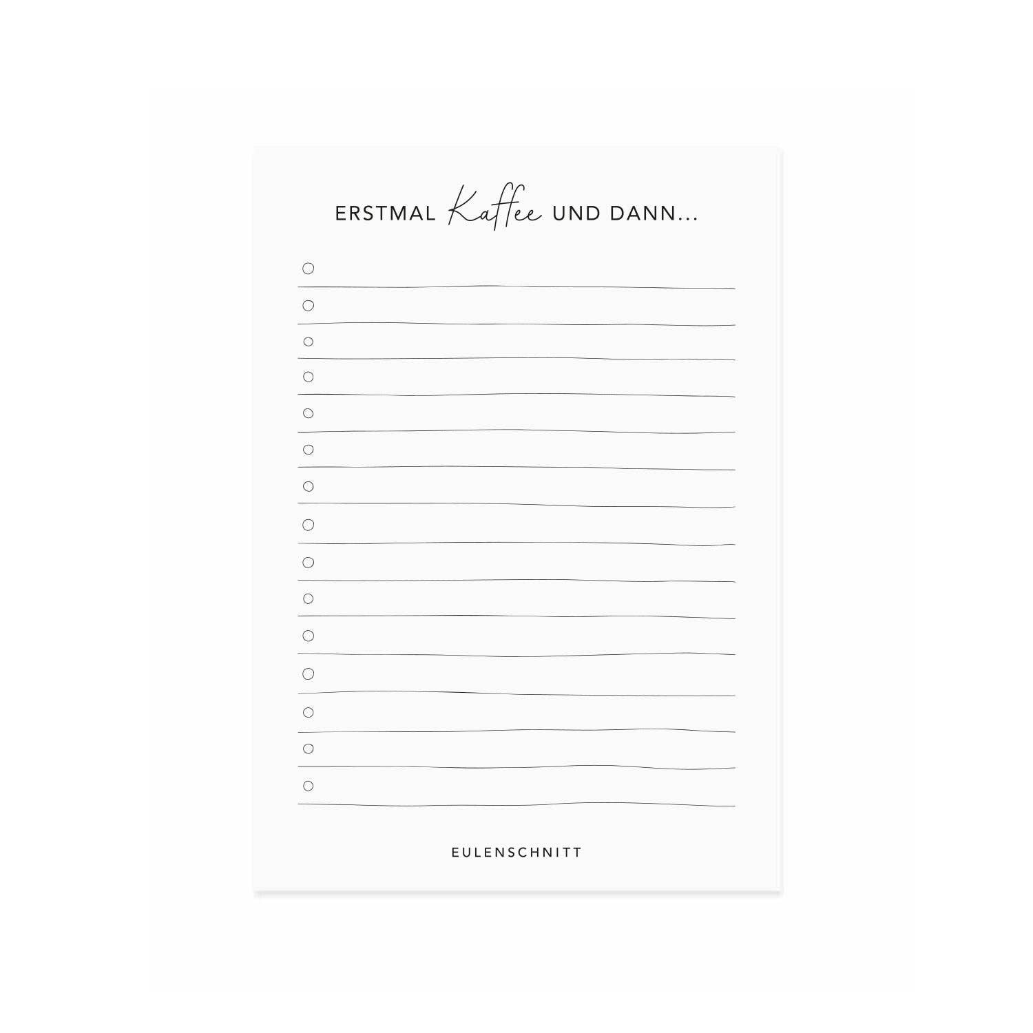 Eulenschnitt - Vente Blocs-notes - Bloc D'abord le café (UE = 10 pcs)4