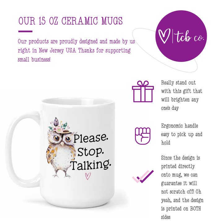tcbco - Wholesale Coffee Mug - Please Stop Talking Funny Owl 15 Oz Ceramic Mug3