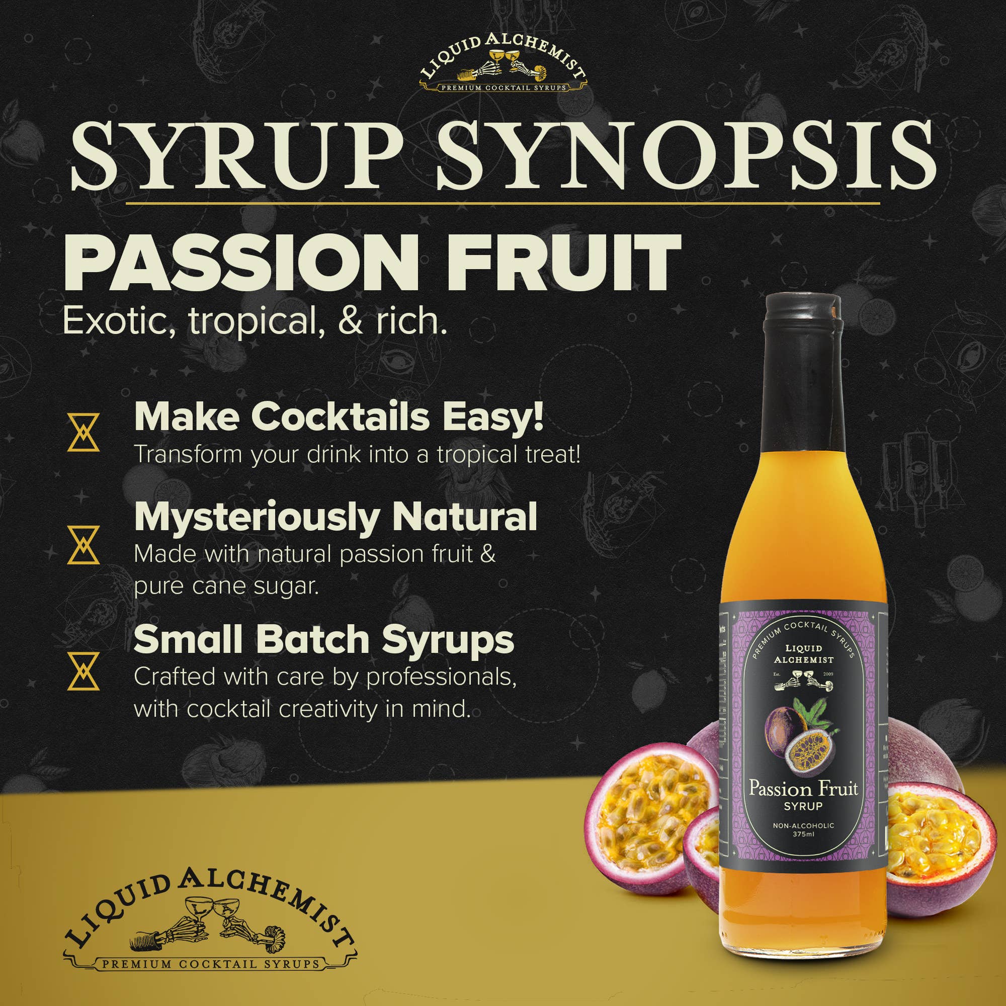 Liquid Alchemist Syrups - Wholesale Cocktail Mix/Syrup - Passion Fruit Cocktail Syrup1