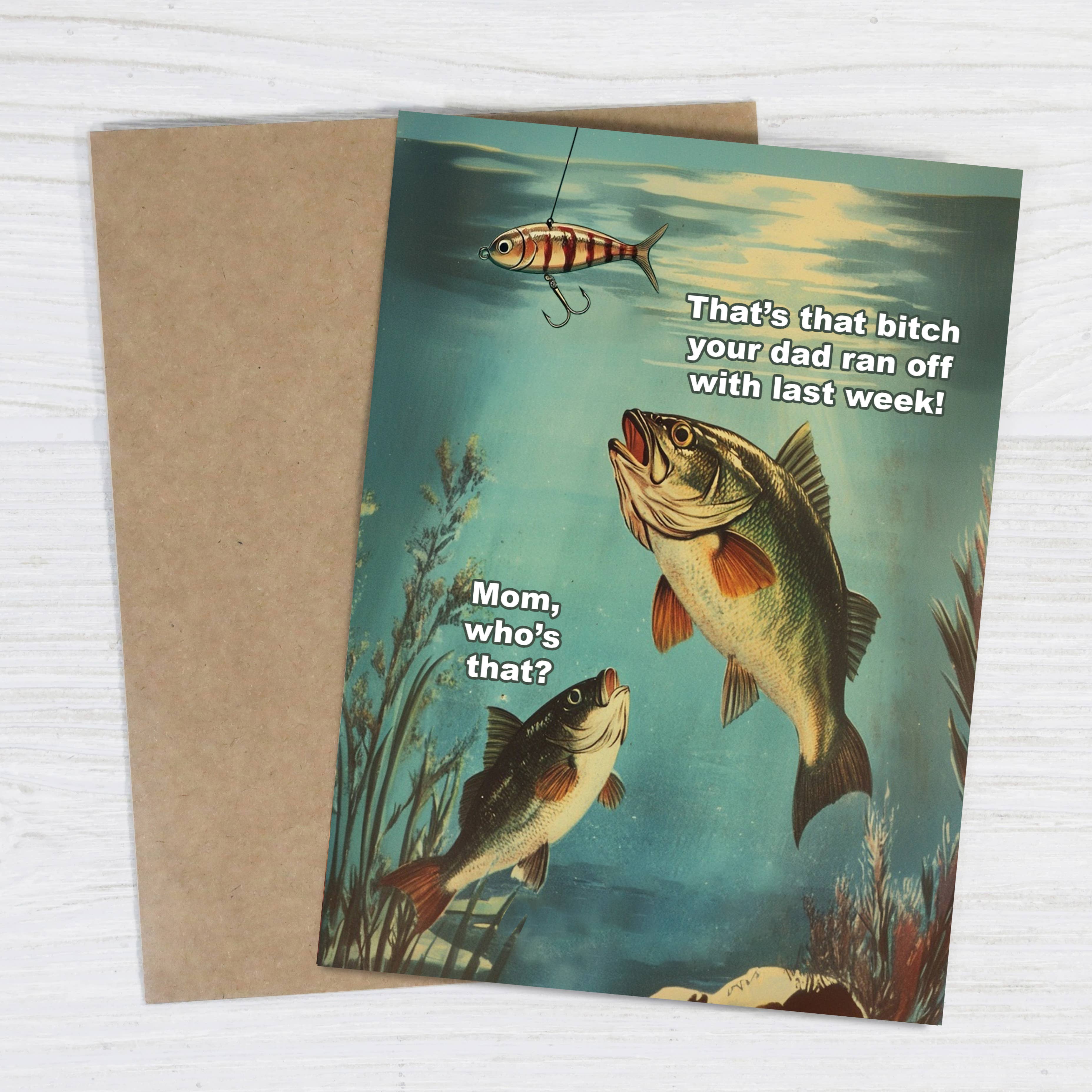 Bad Betty Greeting Co. - Wholesale Everyday Greeting Card - Mom Who's That? - Funny Fishing Greeting Card1