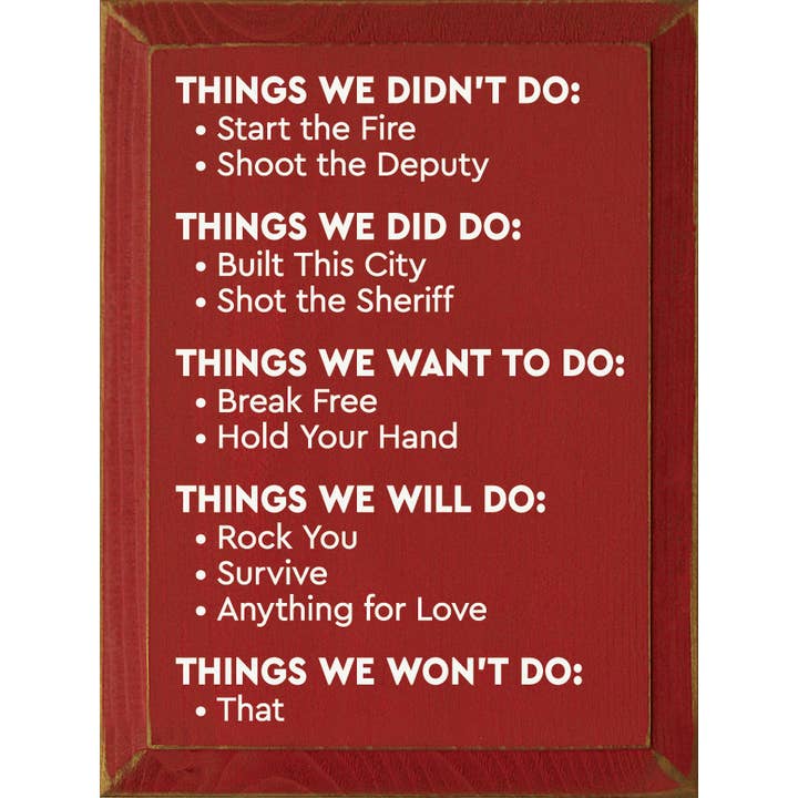 SAWDUST CITY - Vendita all'ingrosso Cartelli - Cose che non abbiamo fatto: appiccare il fuoco - Sparare al vicesceriffo...2