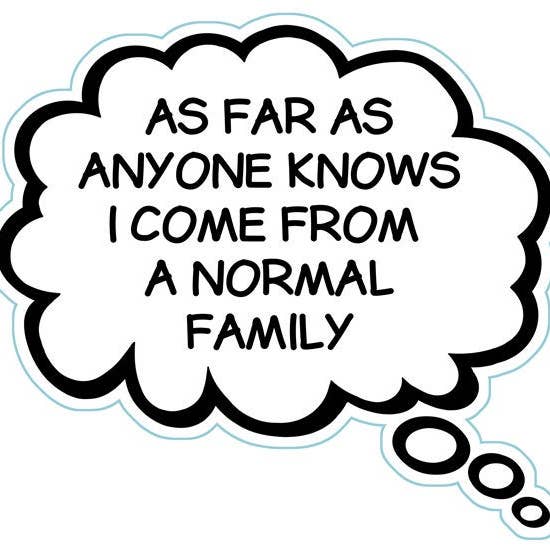 Pet Gifts USA, LLC – Íman por atacado – Até onde alguém sabe, eu venho de um ímã familiar normal