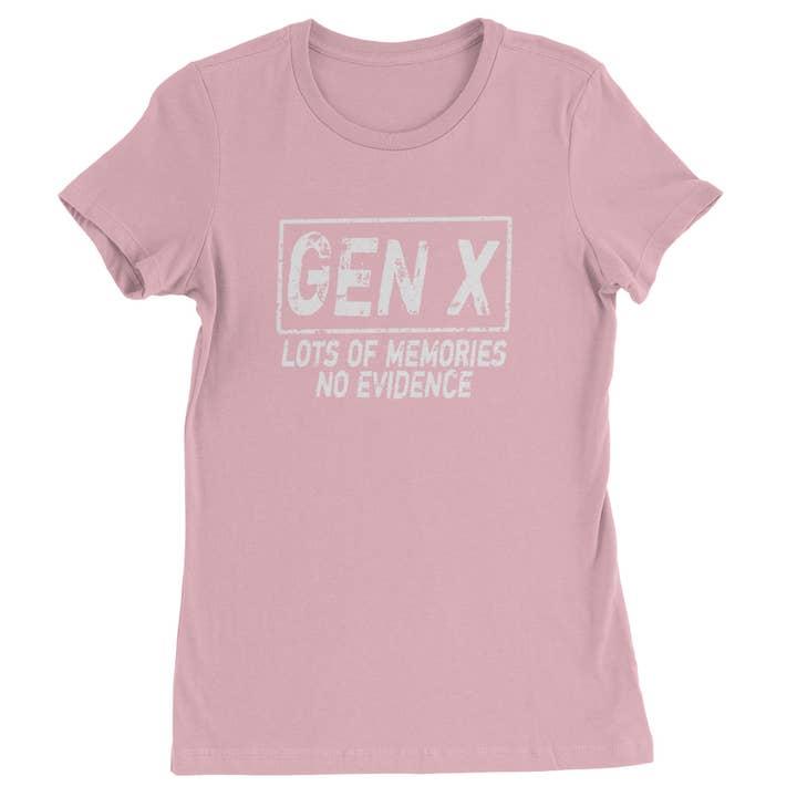 Expression Tees - Wholesale Screen Printed T-Shirt - Women's - Gen X Lots of Memories No Evidence Nostalgia Womens T-shirt6