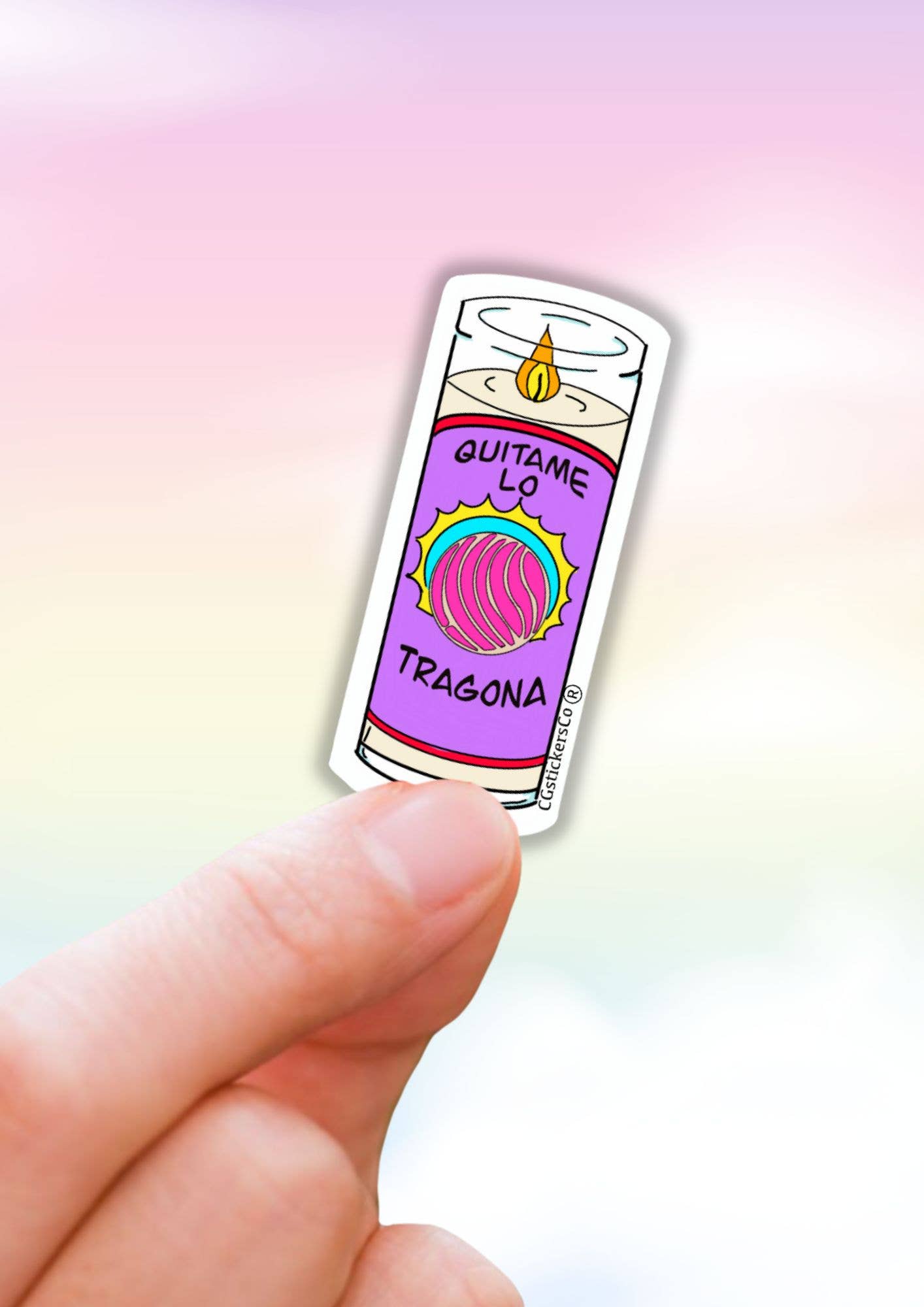 Lalatina Shop - Wholesale Sticker - Quitame lo tragona veladora sticker/water resistant sticker1