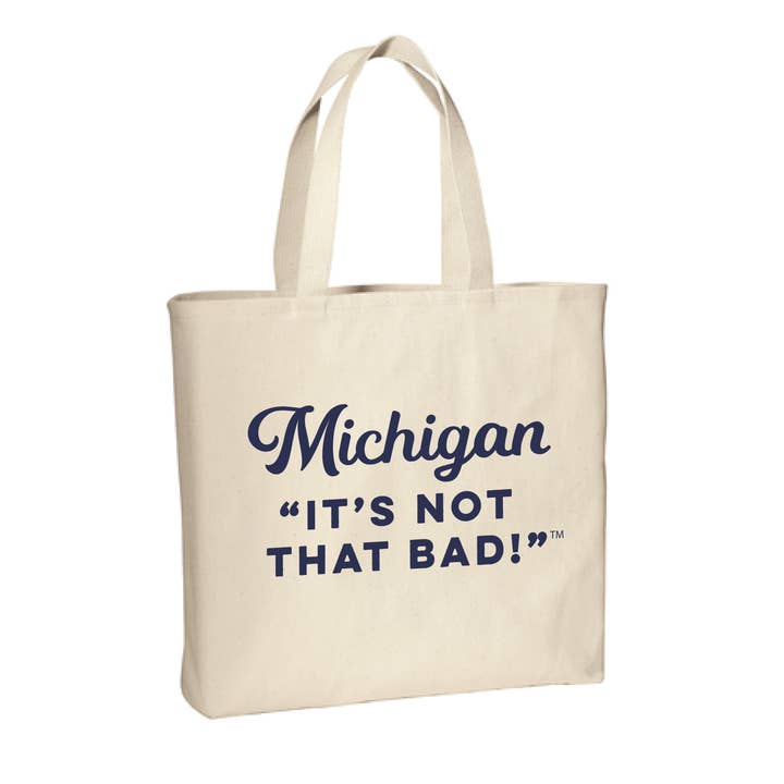 It's Not That Bad! Customizable Tote for wholesale by Acme Local