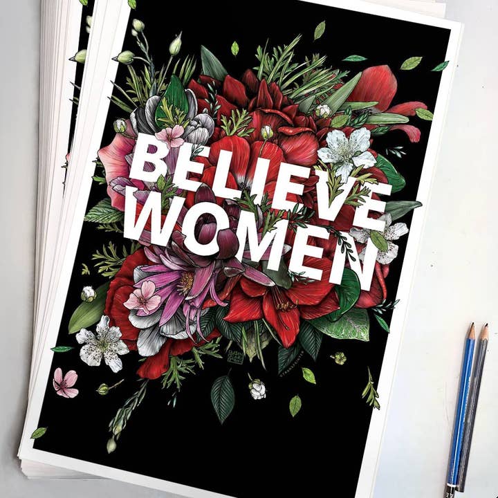 Transpainter - Wholesale Art Print - Believe Women Poster | Feminist Art | Support Survivors2