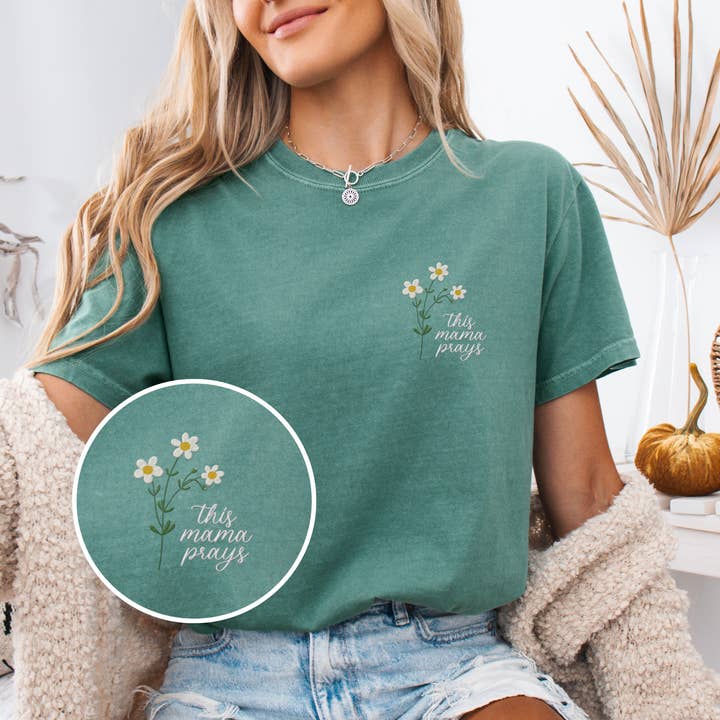 Scripted Pearl - Wholesale T-Shirt - Women's - This Mama Prays Daisy Embroidered Comfort Colors T Shirt