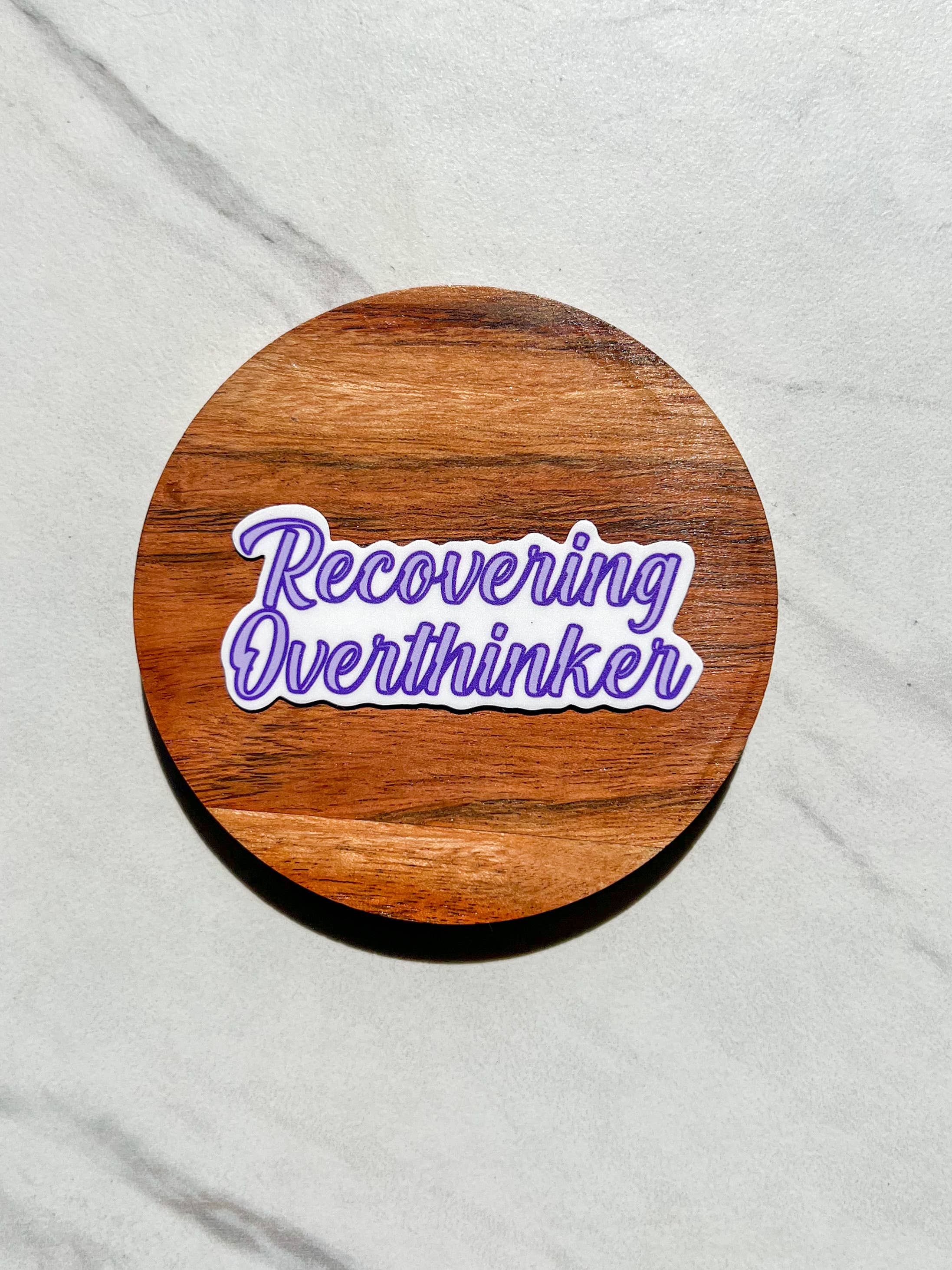 Uplifter Sticker - Wholesale Sticker - Recovering overthinker sticker1