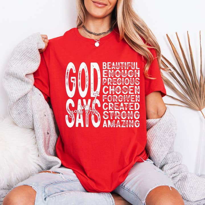 God Says You Are | Identity & Affirmation Tee for wholesale by Optime Plus LLC
