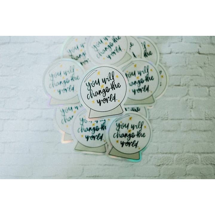 You Will Change the World Sticker for wholesale by CallMeThobs