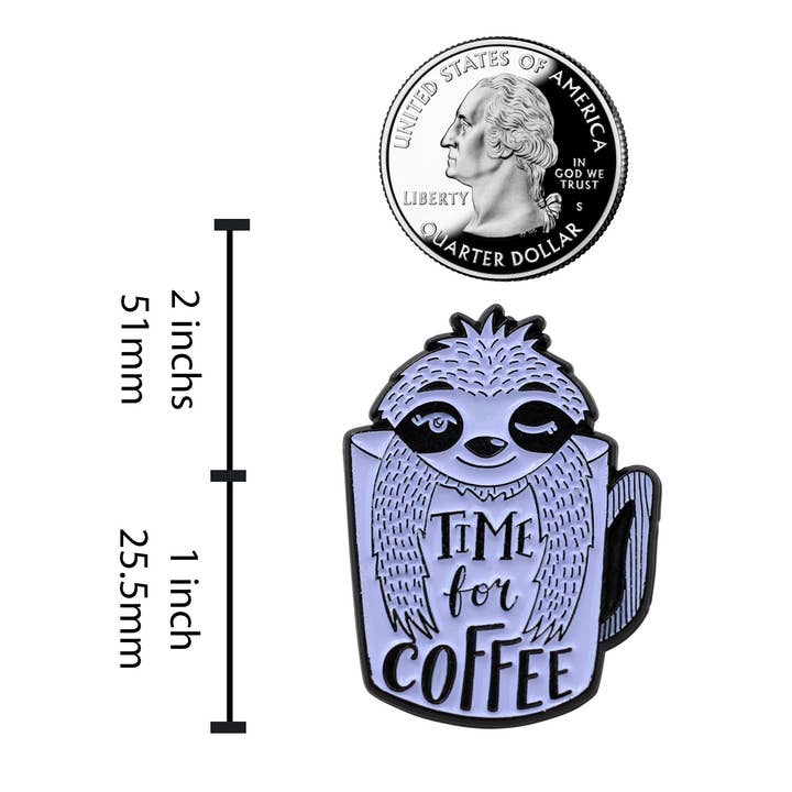 Real Sic - Wholesale Lapel Pin/Button - Real Sic Coffee Sloth, Time for Coffee Enamel Pin2