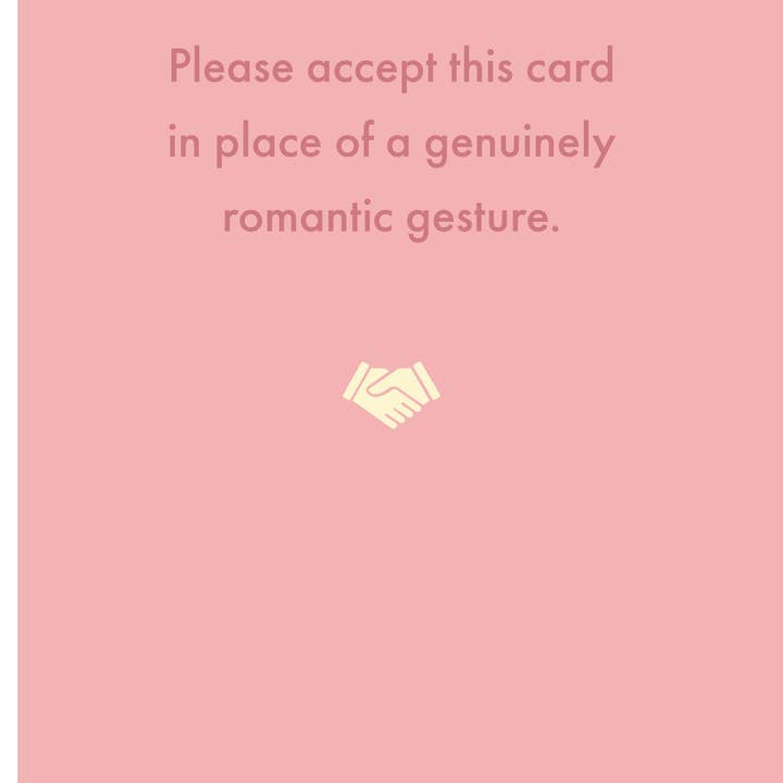 Valentine's: in place of a genuinely romantic gesture for wholesale by Deadpan