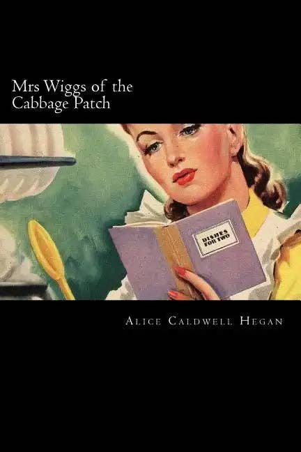 Books by splitShops - Wholesale Contemporary & Literary Fiction - Mrs Wiggs of the Cabbage Patch - Paperback0