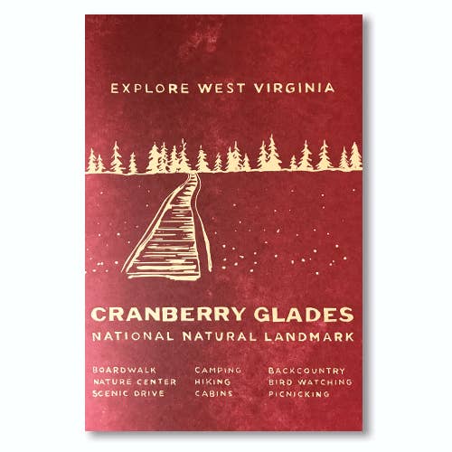Cranberry Glades, National Natural Landmark - 12" x 18" for wholesale by Base Camp Printing Co.
