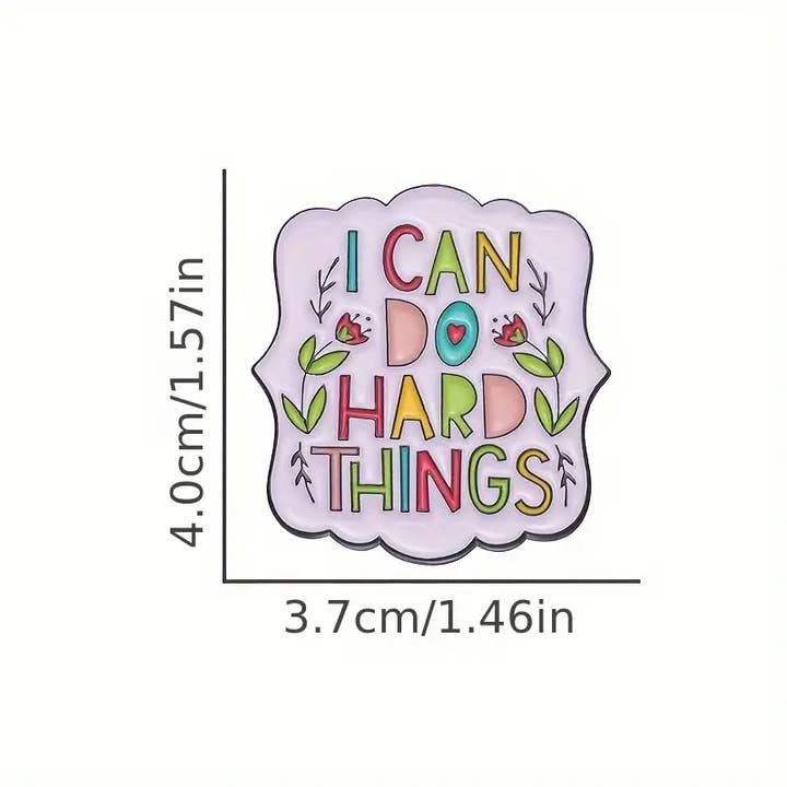 Magnifique Hearts - Wholesale Lapel Pin/Button - Cute Colorful 'I Can Do Hard Things' Pin Badge - Inspiration2