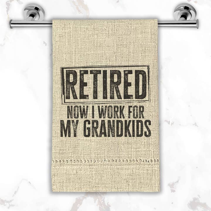 Torchon drôle | Essuie-mains | Retraité, maintenant je travaille pour grand pour la vente par Sew Many Blessings LA